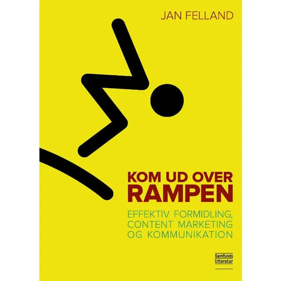 Kom ud over rampen - Jan Felland - Bog