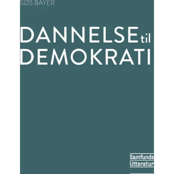 Dannelse til demokrati - Søs Bayer