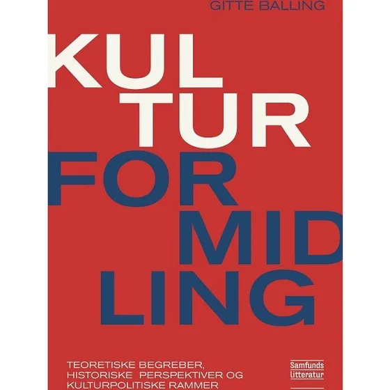 Kulturformidling - Gitte Balling - Bog
