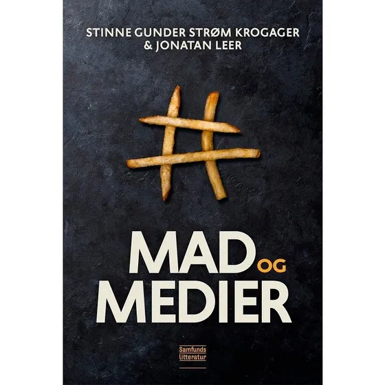 Mad og medier - Jonatan Leer & Stinne Gunder Strøm Krogager