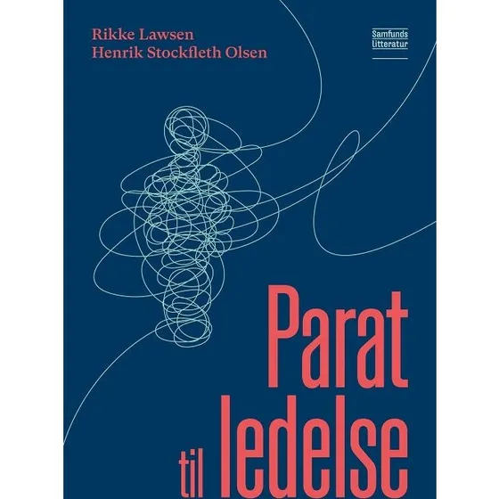 Parat til ledelse - Henrik Stockfleth Olsen & Rikke Lawsen