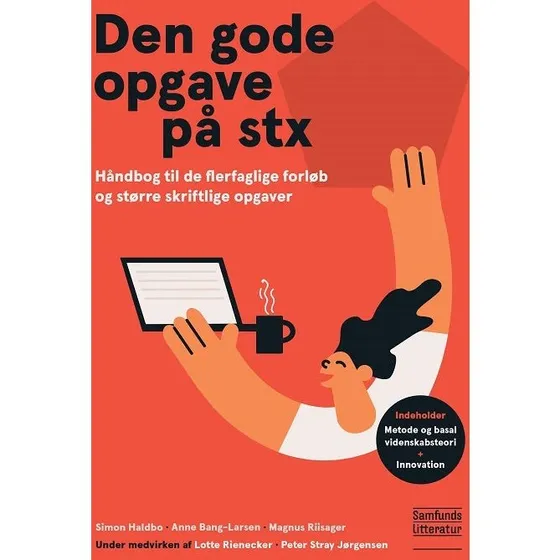 Den gode opgave på stx - Anne Bang-Larsen m.fl.