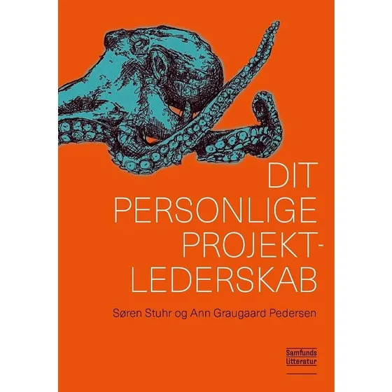 Dit personlige projektlederskab - Ann Graugaard Pedersen & Søren Stuhr