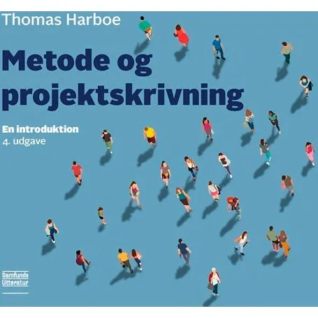 Metode og projektskrivning - Thomas Harboe