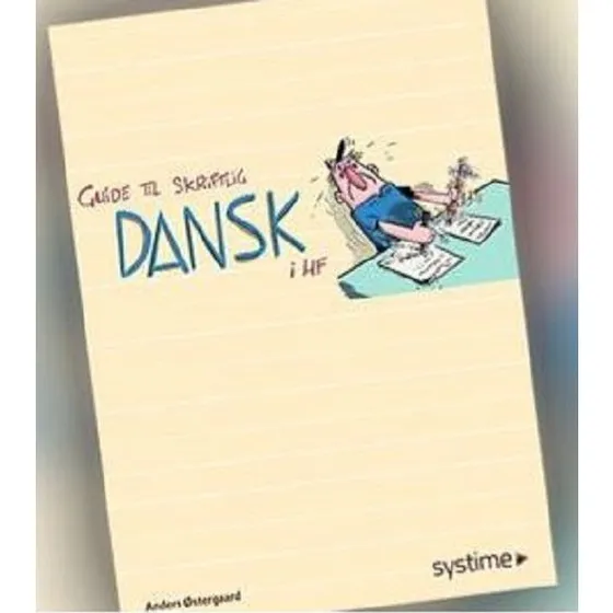 Guide til skriftlig dansk i HF - Anders Østergaard