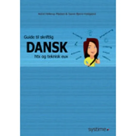 Guide til skriftlig dansk HTX og teknisk EUX