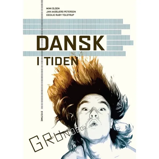 Dansk i tiden - Grundbog til danskfaget