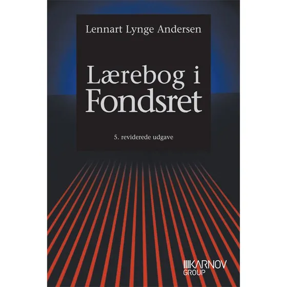 Lærebog i Fondsret - Lennart Lynge Andersen (5. udgave)