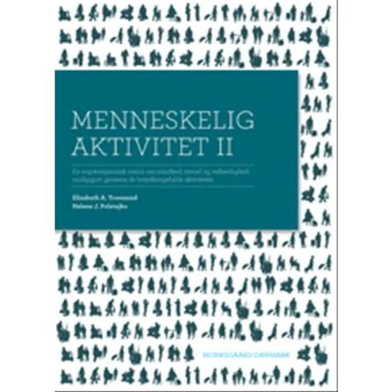 Menneskelig aktivitet II - Elisabeth Townsend & Helene Polatajko