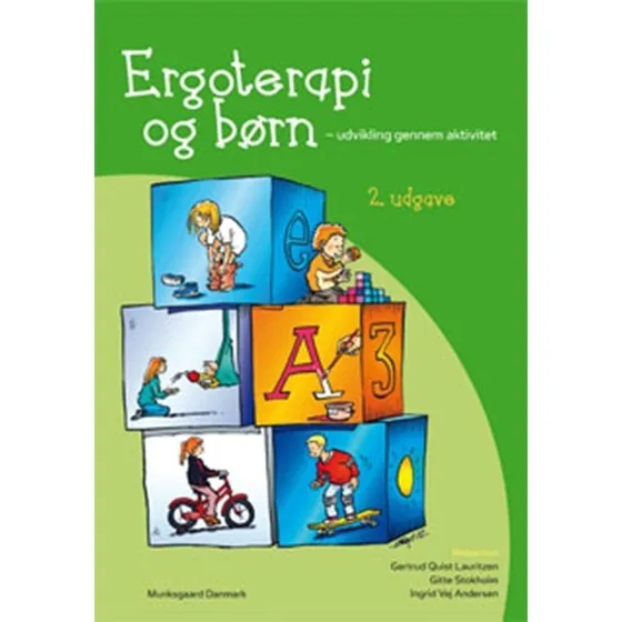 Ergoterapi og børn - Anne Mette Kjær m.fl.