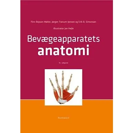 Bevægeapparatets anatomi - Erik Bruun Simonsen m.fl. - Bog