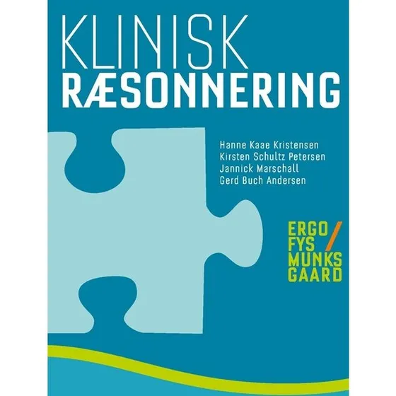 Klinisk ræsonnering - Gerd Buch Andersen m.fl.