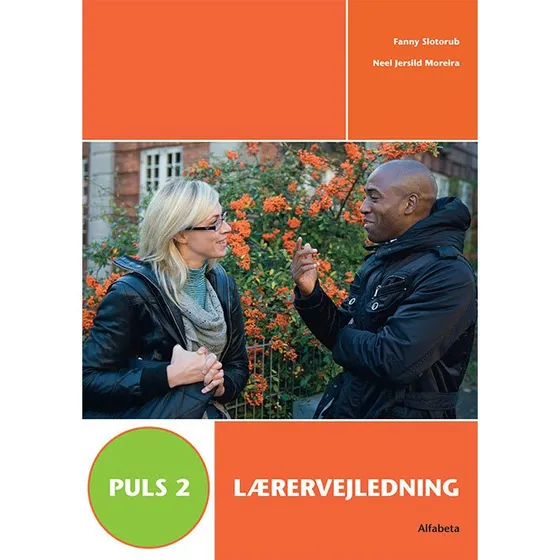 Puls 2, Lærervejledning - Fanny Slotorub & Neel Jersild Moreira