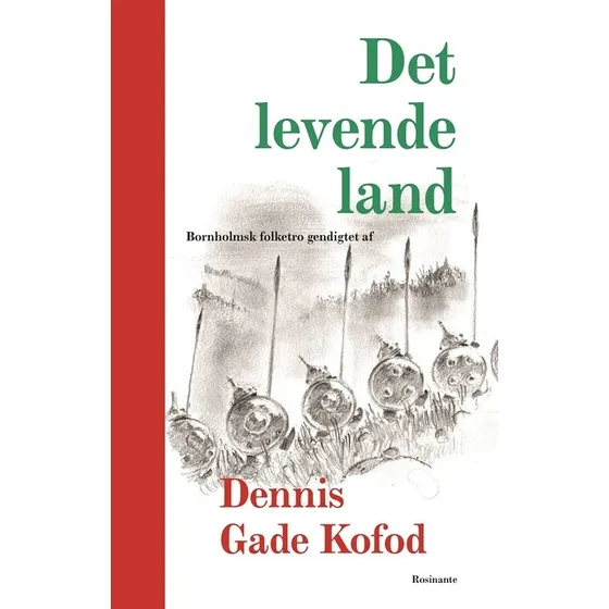 Det levende land - Dennis Gade Kofod
