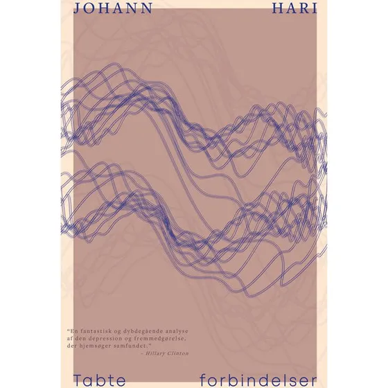 Tabte forbindelser - Johann Hari - Bog