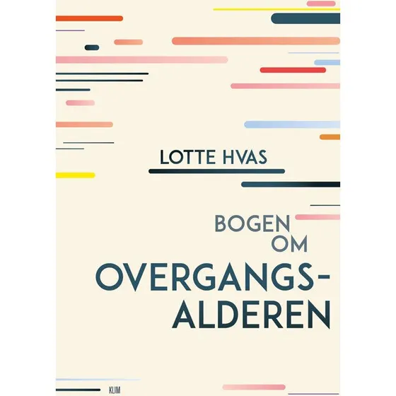 Bogen om overgangsalderen - Lotte Hvas