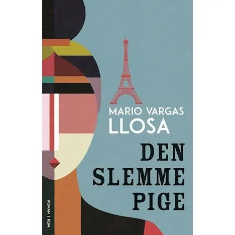 Den slemme pige - Mario Vargas Llosa - Bog