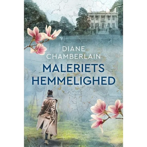 Maleriets hemmelighed - Diane Chamberlain