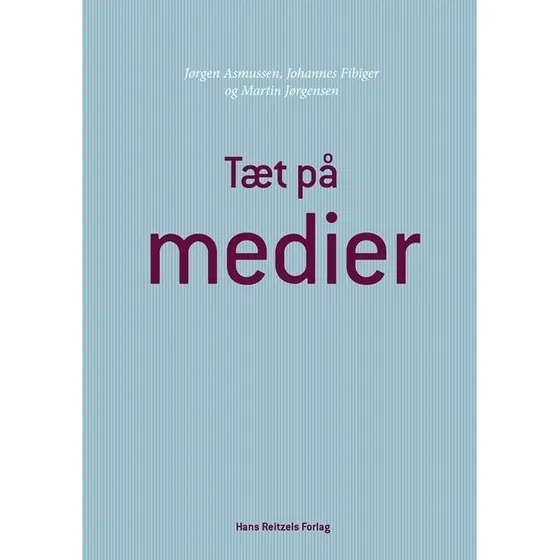 Tæt på medier - Johannes Fibiger, Jørgen Asmussen & Martin Jørgensen
