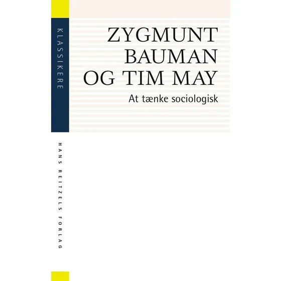 At tænke sociologisk - Zygmunt Bauman