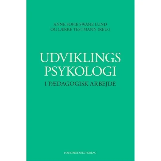 Udviklingspsykologi i pædagogisk arbejde