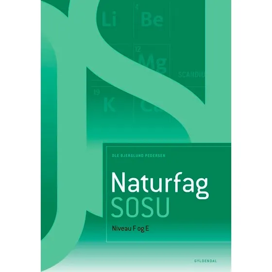 Naturfag SOSU, niveau F og E - Ole Bjerglund Pedersen