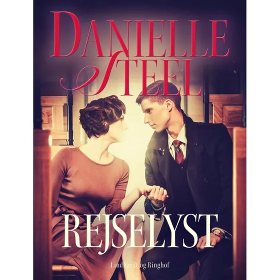 Rejselyst - Danielle Steel - Bog