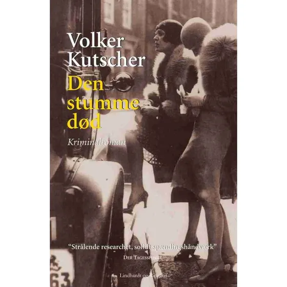Den stumme død - Volker Kutscher (Gereon Rath)
