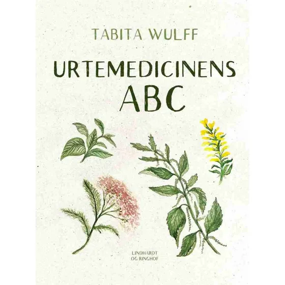 Urtemedicinens ABC - Tabita Wulff