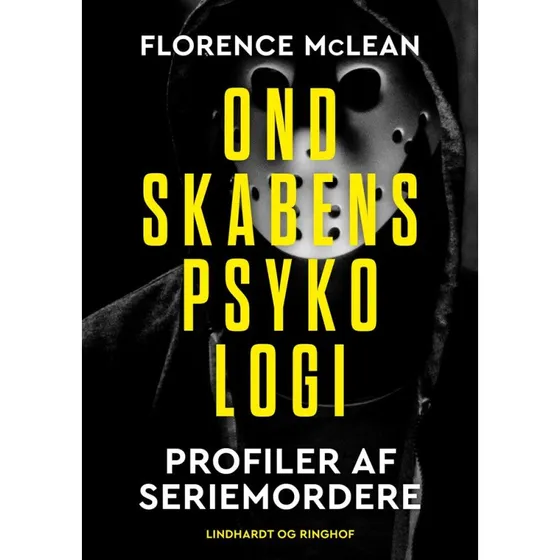 Ondskabens psykologi - Profiler af seriemordere - Florence McLean