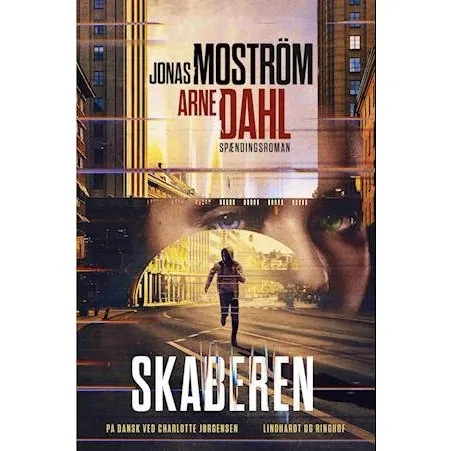 Skaberen: Arne Dahl & Jonas Moström - Bog