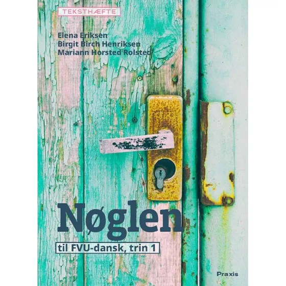 Nøglen 1, teksthæfte - FVU-dansk