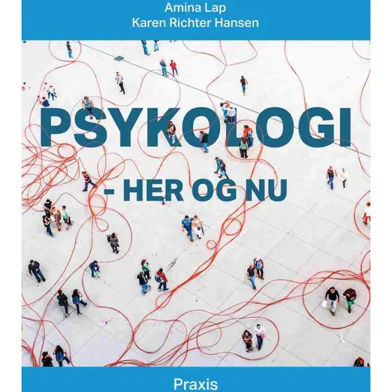Psykologi - her og nu af Amina Olander Lap og Karen Richter Hansen