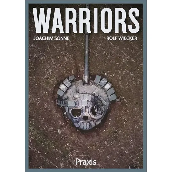 Warriors - Joachim Sonne & Rolf Alexander Wiecker