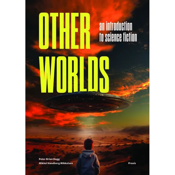 Other Worlds - Mikkel Handberg & Peter Brian Hogg - Bog