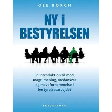 Ole Borch: Ny i bestyrelsen - Bog