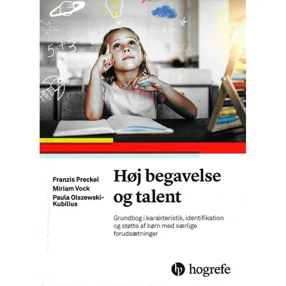 Høj begavelse og talent - Franzis Preckel - Bog