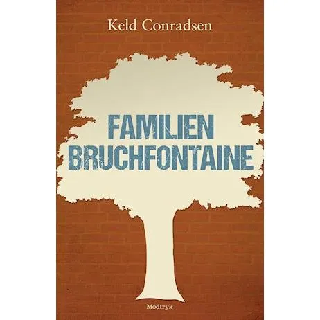 Familien Bruchfontaine - Keld Conradsen - Bog