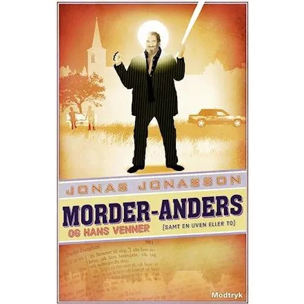 Morder-Anders og hans venner af Jonas Jonasson