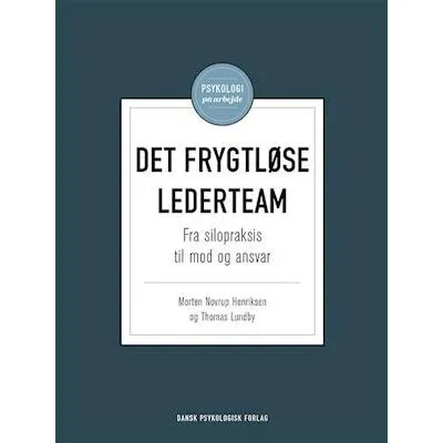 Det frygtløse lederteam - Morten Novrup Henriksen & Thomas Lundby