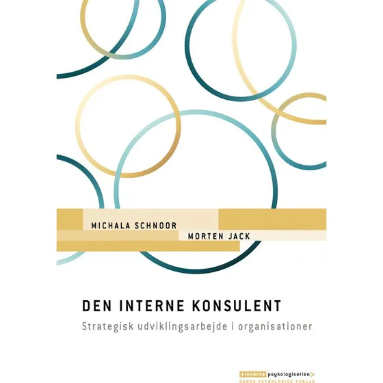 Den interne konsulent - Michala Schnoor & Morten Jack