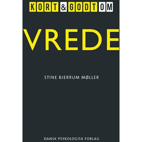 Kort & godt om vrede af Stine Bjerrum Møller