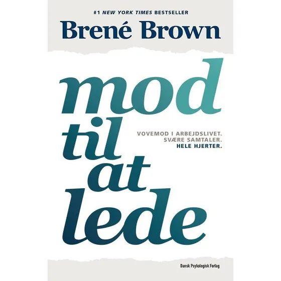Mod til at lede - Brené Brown