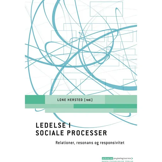Ledelse i sociale processer - Lone Hersted