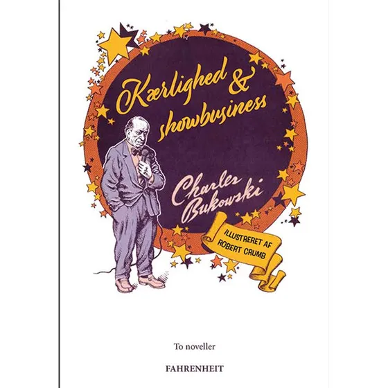 Kærlighed & showbusiness - Charles Bukowski
