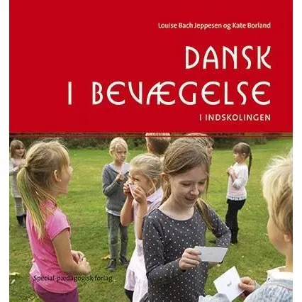 Dansk i bevægelse 1 - Kate Borland & Louise Bach Jeppesen