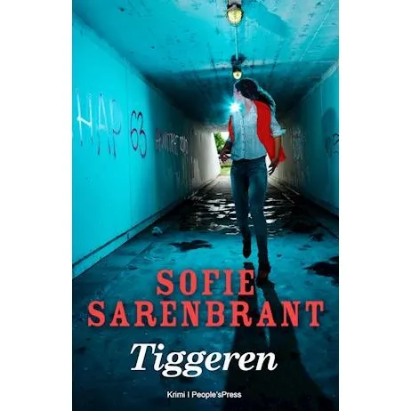 'Tiggeren' af Sofie Sarenbrant - Bog