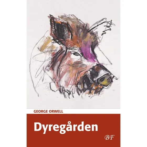 George Orwell - Dyregården (Nyoversættelse)