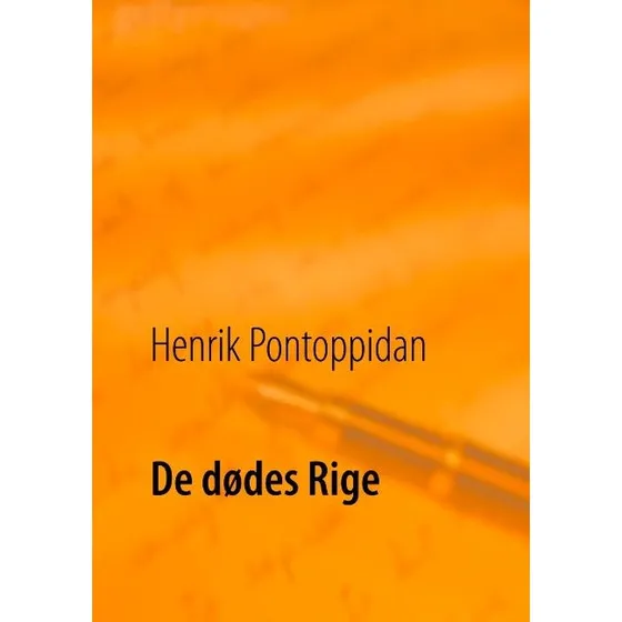 De dødes Rige - Henrik Pontoppidan