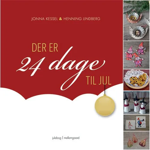 Der er 24 dage til jul - Henning Lindberg & Jonna Kessel